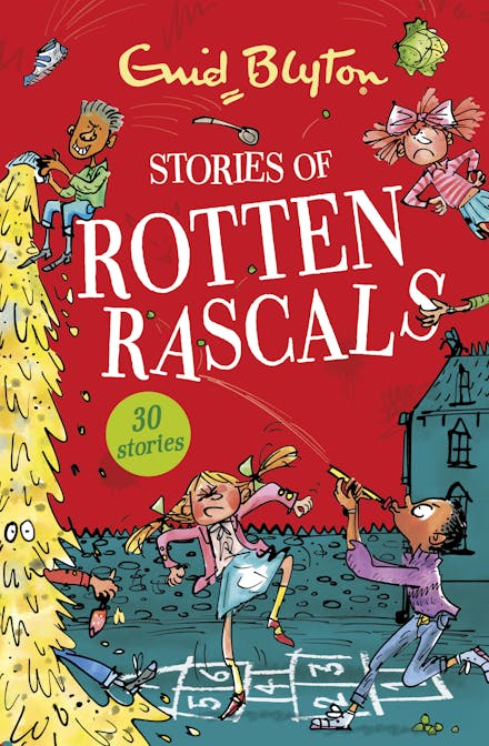 Stories of Rotten Rascals - Enid Blyton