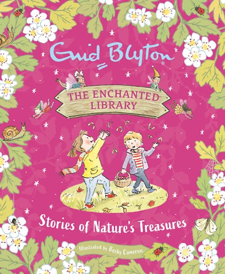 The Enchanted Library: Stories of Nature's Treasures - Enid Blyton