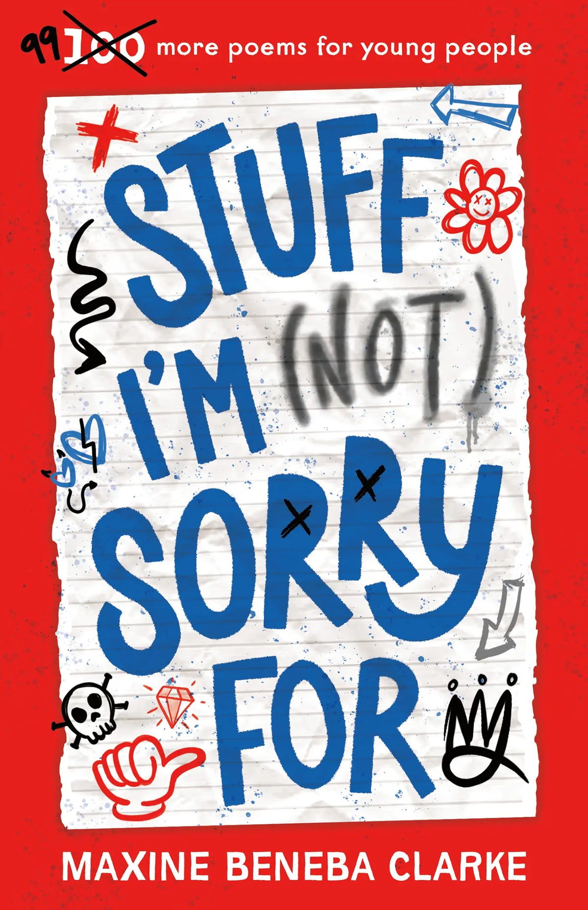 Stuff I'm (Not) Sorry For - Maxine Beneba Clarke