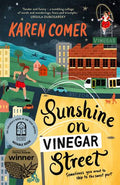 Sunshine on Vinegar Street - Karen Comer