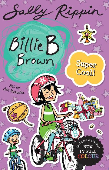 Billie B Brown: Super Cool! - Sally Rippin