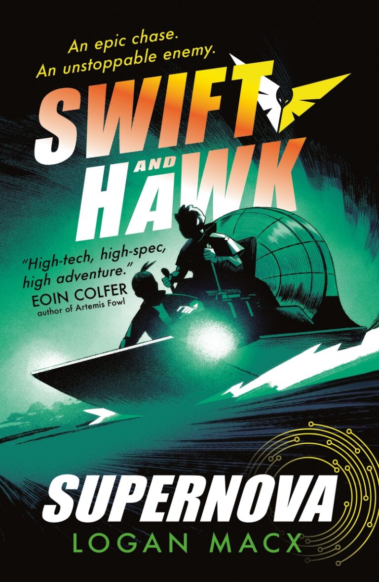 Swift and Hawk (#3): Supernova - Logan Macx