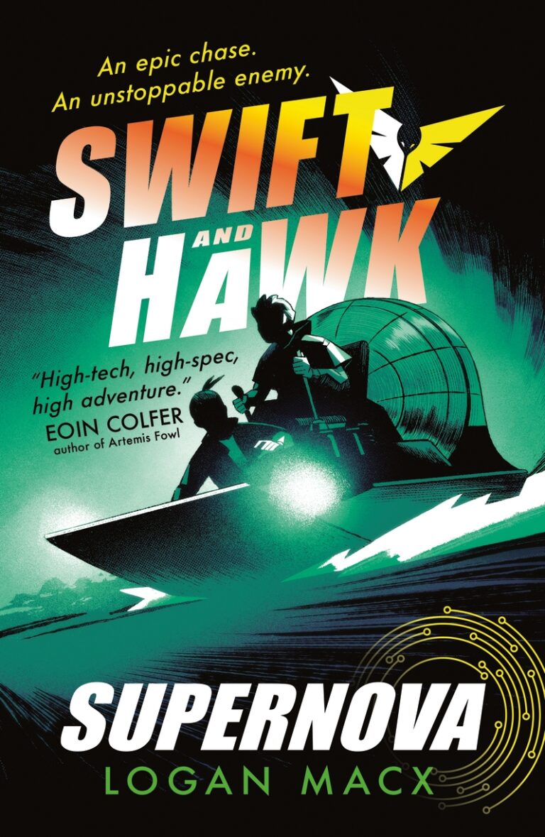 Swift and Hawk: Supernova - Logan Macx
