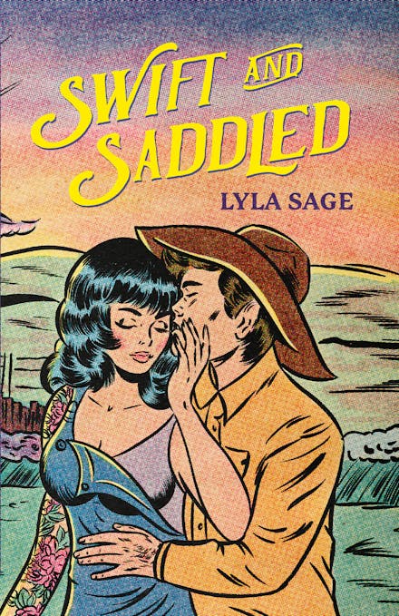 Swift and Saddled - Lyla Sage