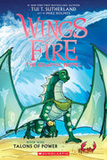 Talons of Power: Graphic Novel (WOF #9) - Tui T. Sutherland