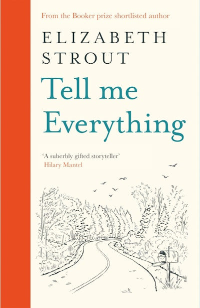 Tell Me Everything - Elizabeth Strout