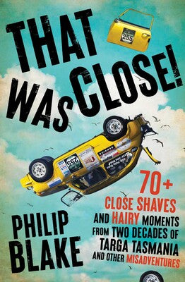 That Was Close! - Philip Blake