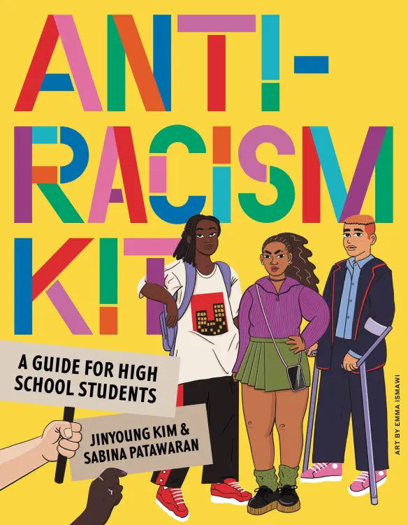 The Anti-Racism Kit - Jinyoung Kim & Sabina Patawaran