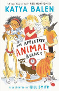 The Appletree Animal Agency #1 - Katya Balen