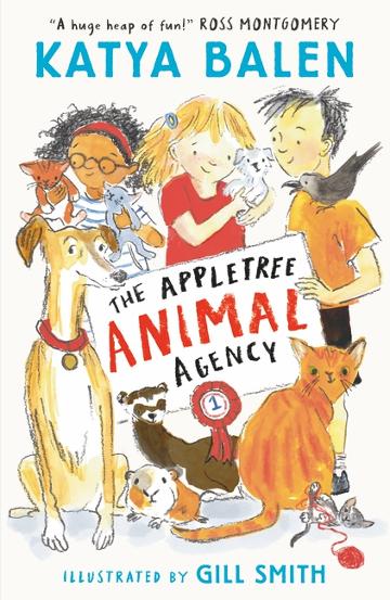 The Appletree Animal Agency #1 - Katya Balen