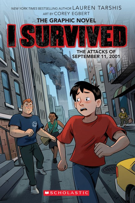 I Survived: The Attacks of September 11, 2001 (Graphic Novel) - Lauren Tarshis