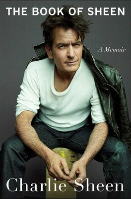 The Book of Sheen - Charlie Sheen
