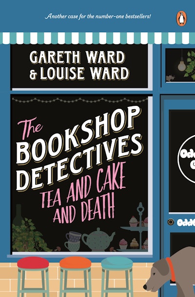 The Bookshop Detectives: Tea and Cake and Death (#2) - Gareth & Louise Ward