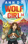 The Break In: Wolf Girl #14 - Anh Do