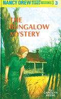 Nancy Drew #3: The Bungalow Mystery - Carolyn Keene