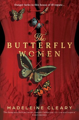 The Butterfly Women - Madeleine Cleary
