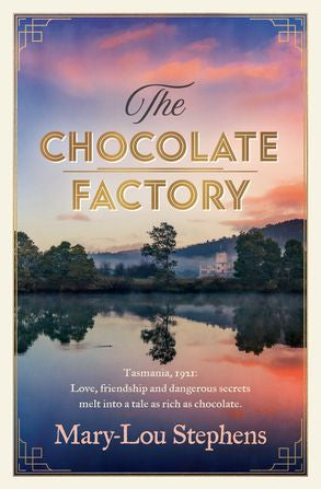 The Chocolate Factory - Mary-Lou Stephens