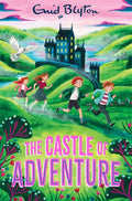 The Castle of Adventure (#2) - Enid Blyton