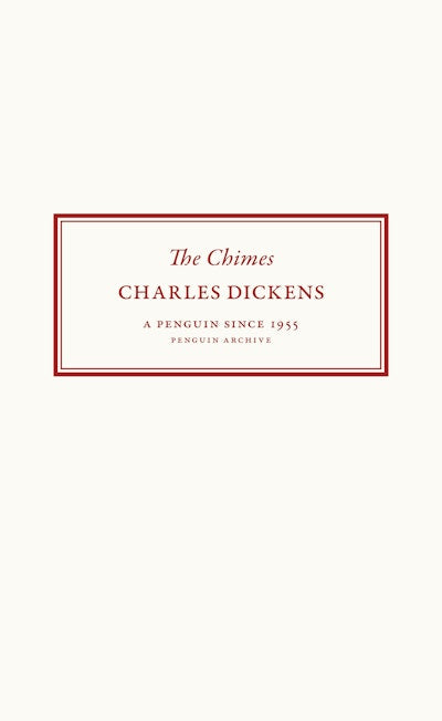 The Chimes - Charles Dickens