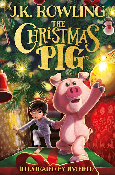 The Christmas Pig - J.K. Rowling