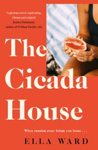 The Cicada House - Ella Ward