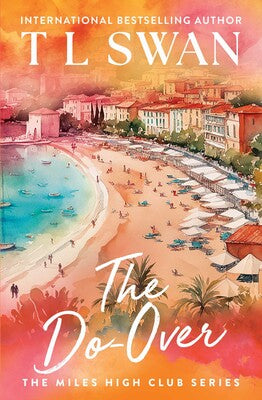 The Do-Over - T.L. Swan