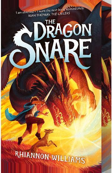 The Dragon Snare (#1) - Rhiannon Williams