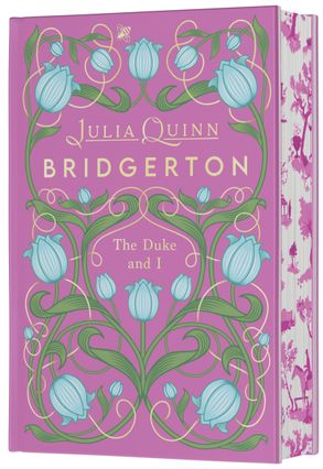 Bridgerton: The Duke and I (DELUXE COLLECTOR'S EDITION) - Julia Quinn