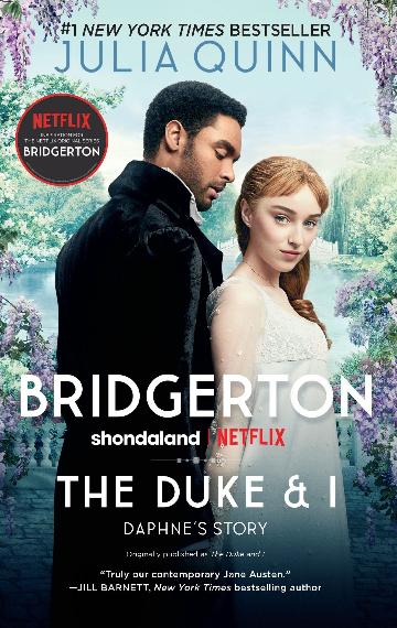 Bridgerton #1: The Duke and I - Julia Quinn