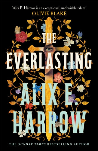The Everlasting - Alix E. Harrow