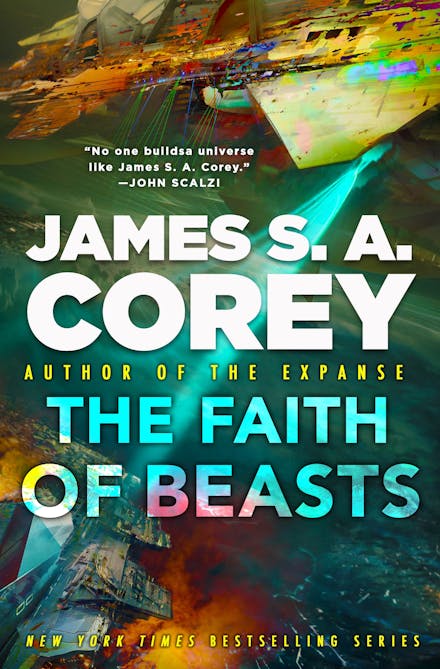 The Faith of Beasts (The Captive's War #2) - James S. A. Corey
