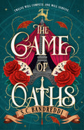 The Game of Oaths - S. C. Bandreddi