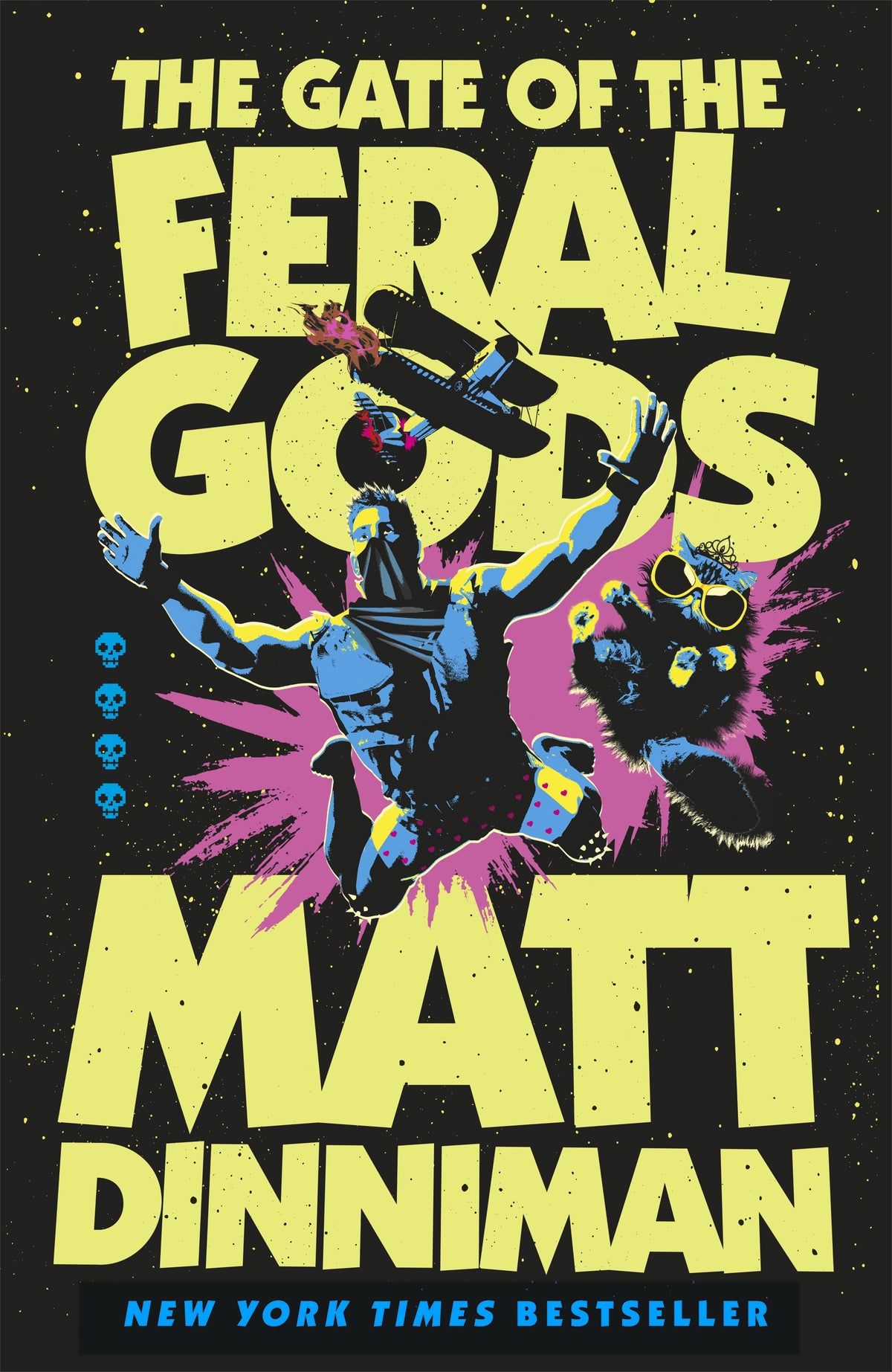 The Gate of the Feral Gods (#4) - Matt Dinniman