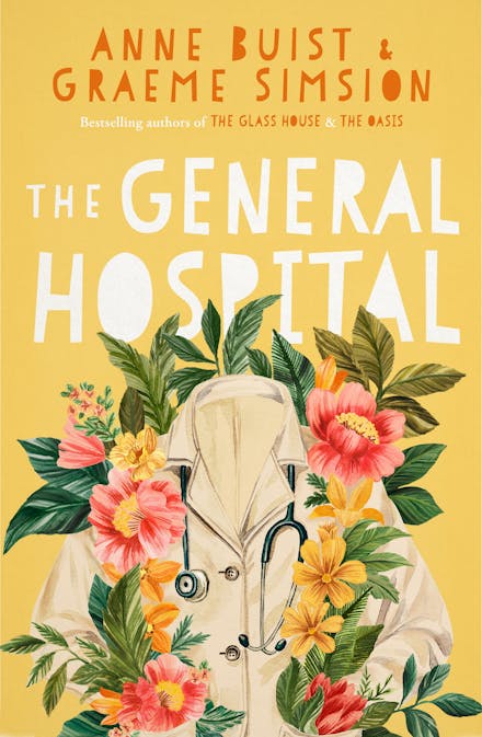 The General Hospital - Anne Buist & Graeme Simsion