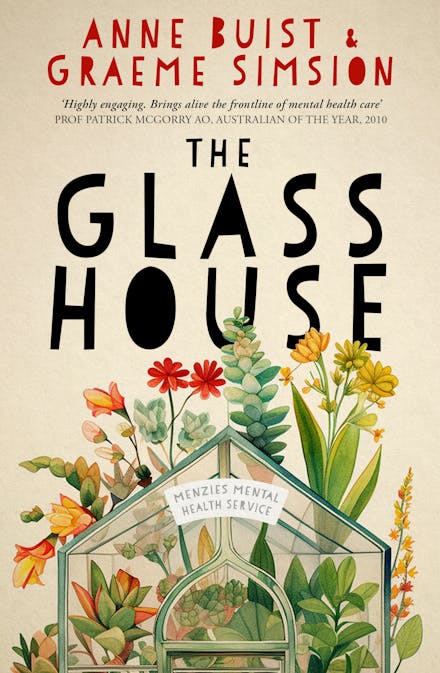 The Glass House - Anne Buist and Graeme Simsion