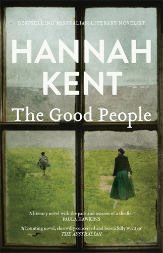 The Good People - Hannah Kent