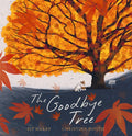 The Goodbye Tree - Pip Harry