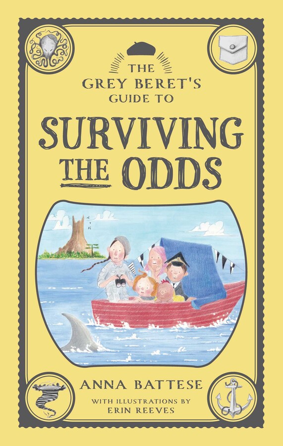 The Grey Beret's Guide to Surviving the Odds - Anna Battese