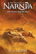 The Chronicles of Narnia: The Horse and His Boy (#3) - C.S. Lewis