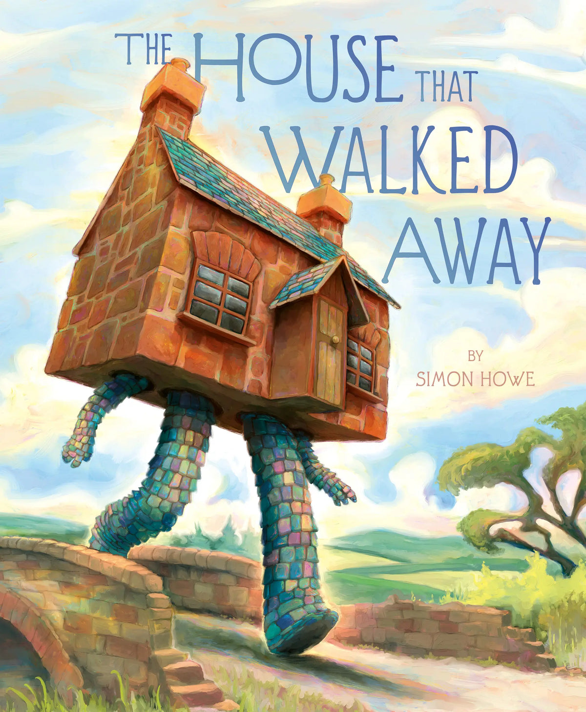 The House That Walked Away - Simon Howe