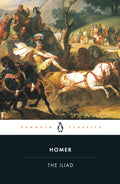 The Iliad - Homer