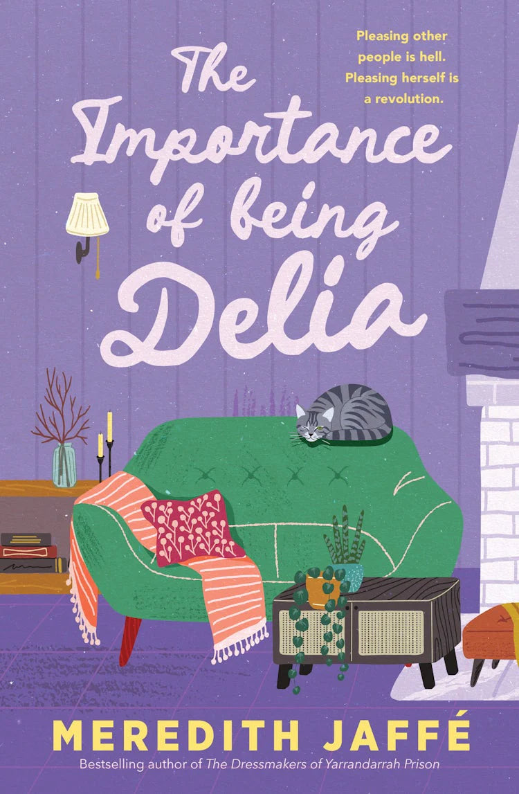 The Importance of Being Delia - Meredith Jaffe