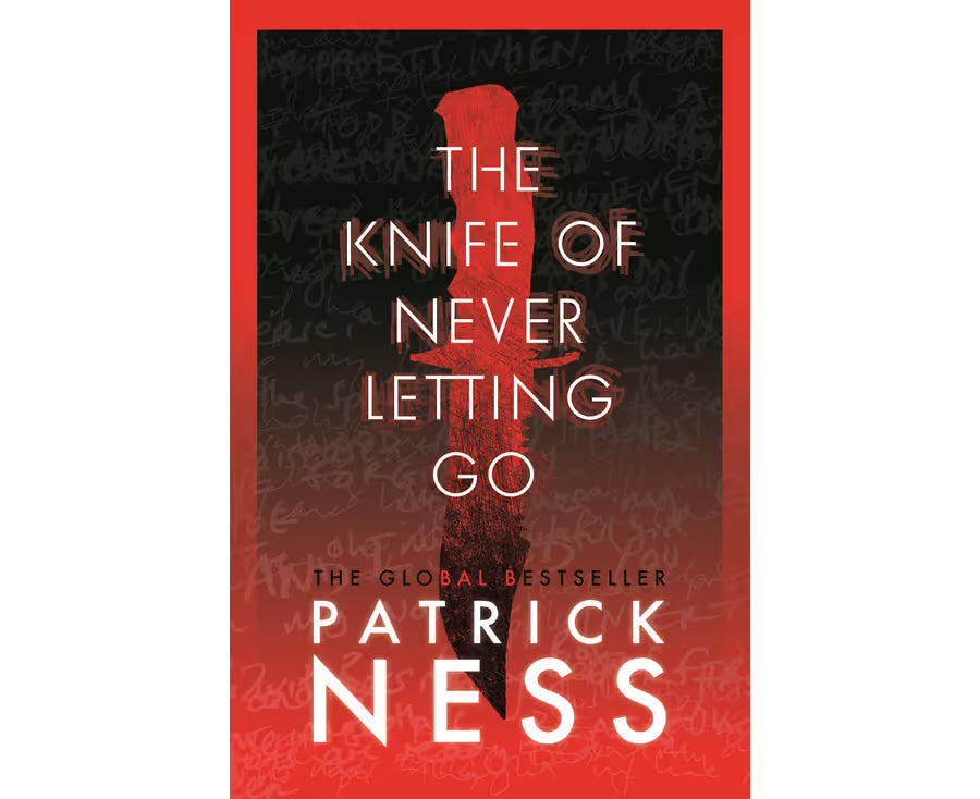 The Knife of Never Letting Go (Chaos Walking #1) - Patrick Ness