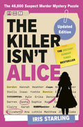 The Killer Isn't Alice - Iris Starling