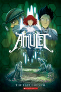 The Last Council (Amulet #4) - Kazu Kibuishi