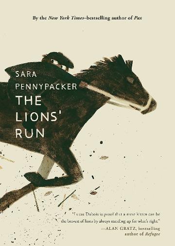 The Lions' Run - Sara Pennypacker