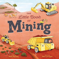 The Little Book of Mining - Kate Harvey