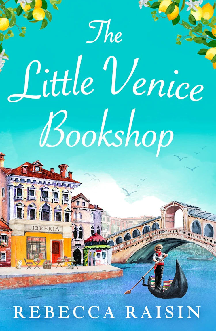 The Little Venice Bookshop - Rebecca Raisin