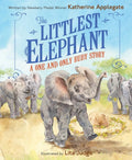 The Littlest Elephant - Katherine Applegate