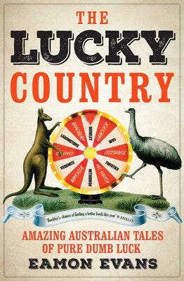 The Lucky Country - Eamon Evans